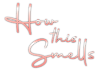 How This Smells Review (Bamboo & Coconut w/ Hibiscus Palm)